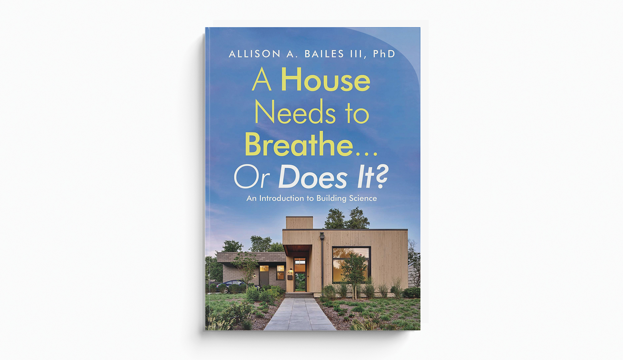 A House Needs to Breathe Or Does It? A Conversation With Allison